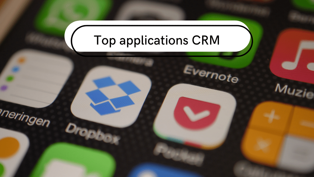 TOP 4 Applications CRM