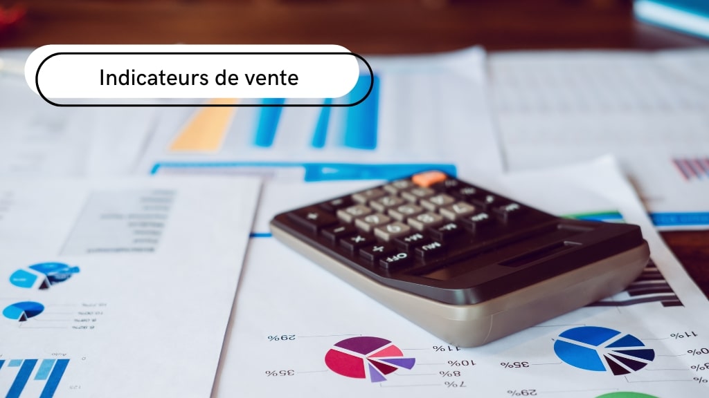 indicateurs de vente 2025